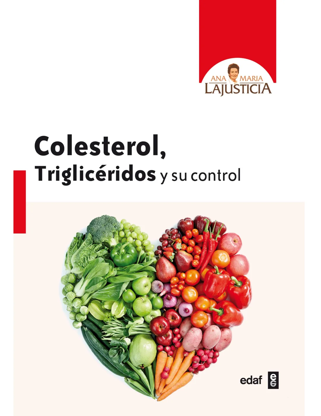 Libro Colesterol,Trigliceridos Und de Ana Maria Lajusticia